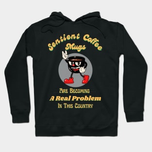 Sentient Coffee Mugs Hoodie